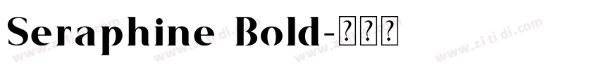 Seraphine Bold字体转换